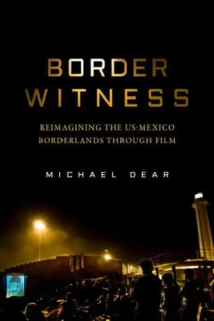 Buy Border Witness (English, Michael Dear) — BookShops.in