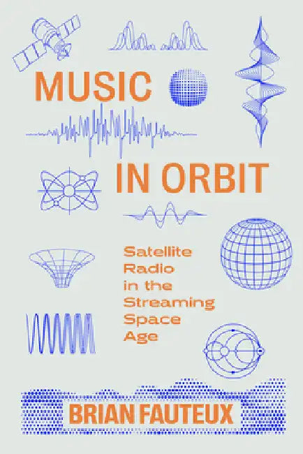 Buy Music in Orbit (English, Brian Fauteux) — BookShops.in