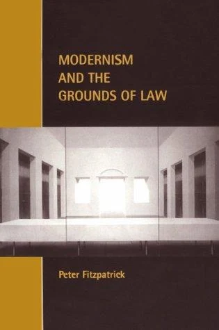 Buy Modernism and the Grounds of Law (English, Peter Fitzpatrick) โ BookShops.in