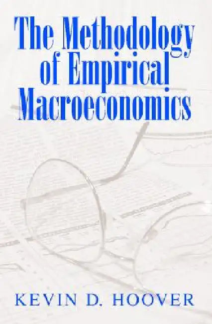Buy The Methodology of Empirical Macroeconomics (English, Kevin D. Hoover) — BookShops.in