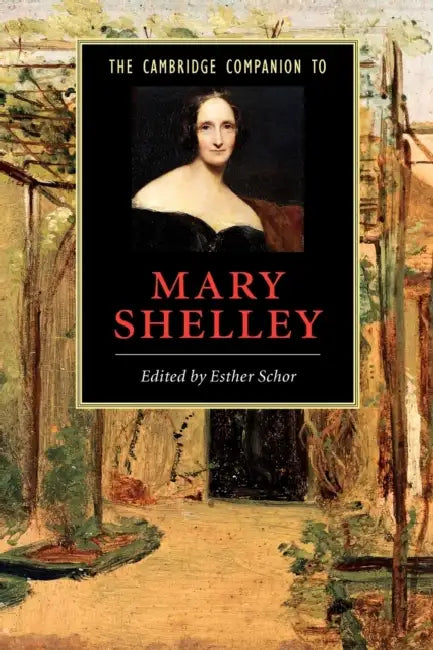 Buy The Cambridge Companion to Mary Shelley (English, Esther Schor) — BookShops.in