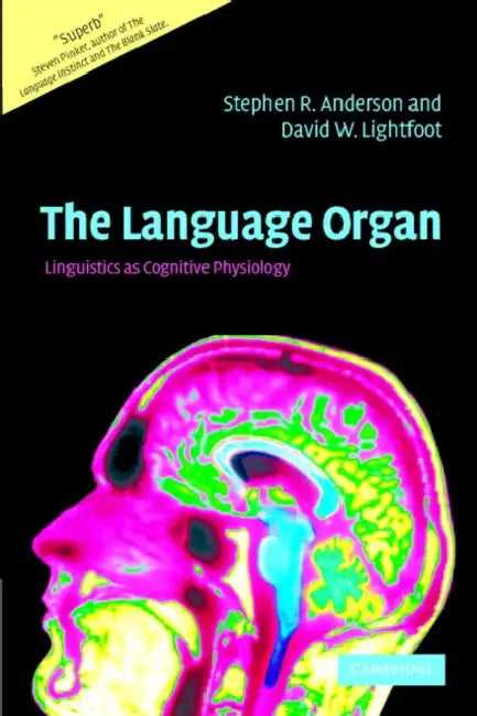Buy The Language Organ (English, Stephen R. Anderson | David Lightfoot) — BookShops.in