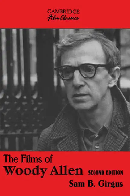 Buy The Films of Woody Allen (English, Sam B. Girgus) — BookShops.in
