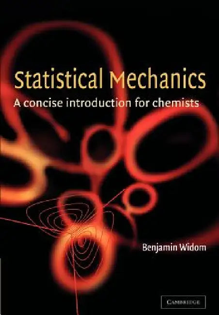 Buy Statistical Mechanics (English, Benjamin Widom | B. Widom | Widom B) — BookShops.in
