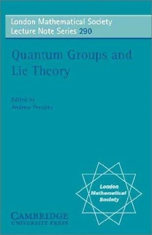 Buy Quantum Groups and Lie Theory (English, Andrew Pressley) β BookShops.in