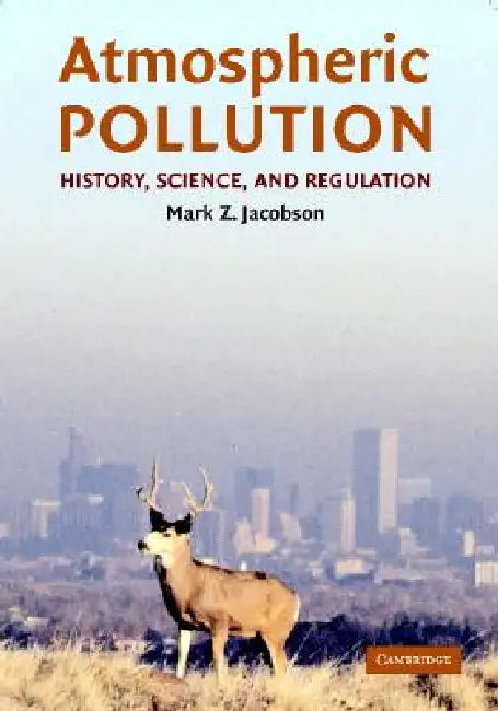 Buy Atmospheric Pollution 1ed (English, Mark Z. Jacobson) — BookShops.in