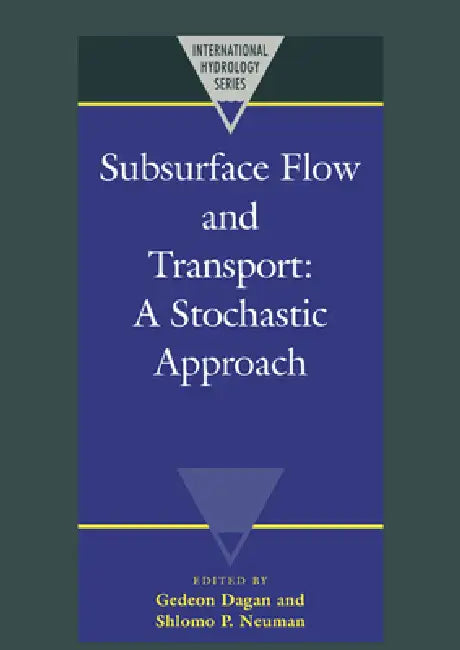 Buy Subsurface Flow and Transport (English, Gedeon Dagan | Shlomo P. Neuman | Dagan Gedeon) — BookShops.in