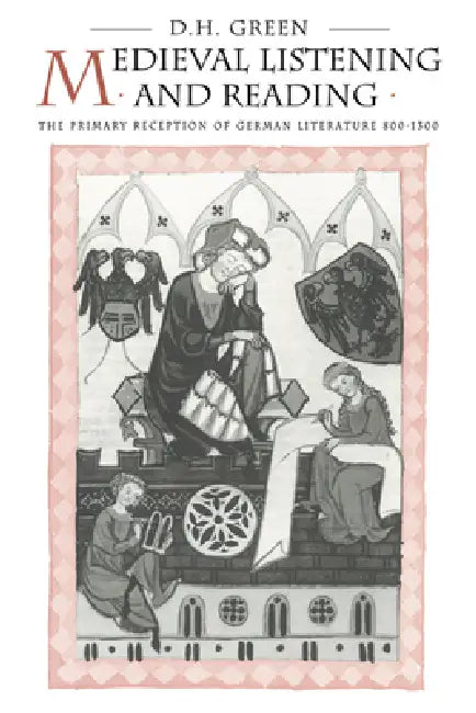 Buy Medieval Listening and Reading (English, Dennis Howard Green | D. H. Green | Green Dennis Howard) — BookShops.in