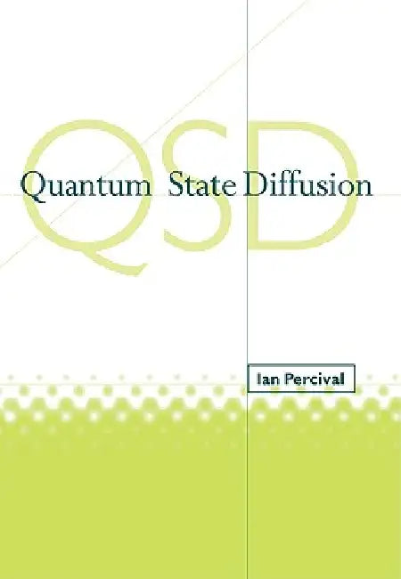 Buy Quantum State Diffusion (English, Ian Percival) — BookShops.in
