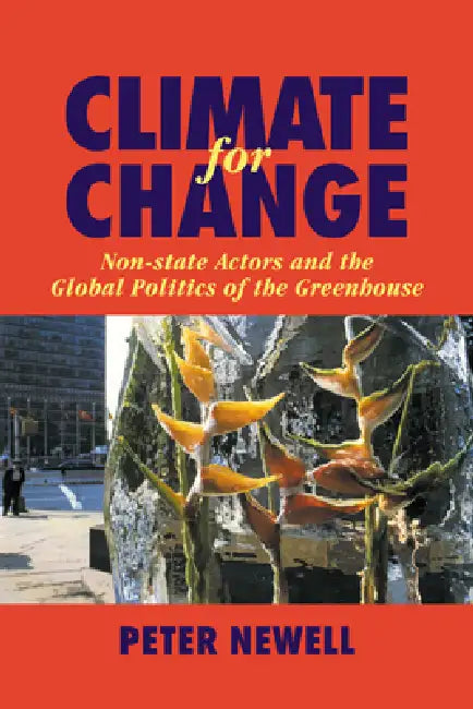 Buy Climate for Change (English, Peter Newell) — BookShops.in