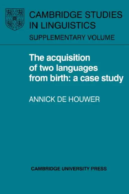 Buy The Acquisition of Two Languages from Birth (English, Annick de Houwer | Annick De Houwer | Houwer Annick de) — BookShops.in