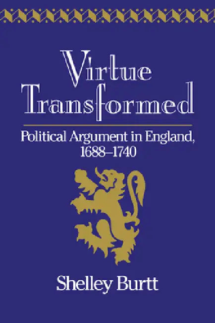 Buy Virtue Transformed (English, Shelley G. Burtt) — BookShops.in