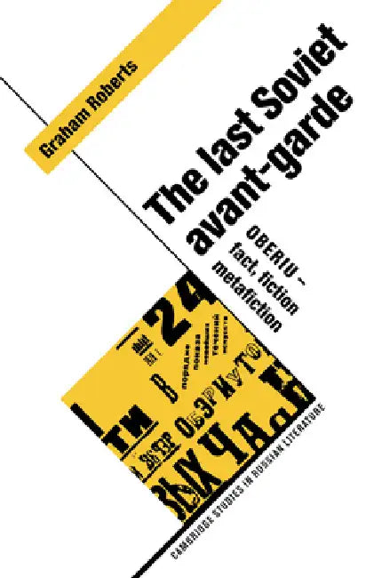 Buy The Last Soviet Avant-Garde (English, Graham Roberts | Catriona Kelly | Anthony Cross) — BookShops.in