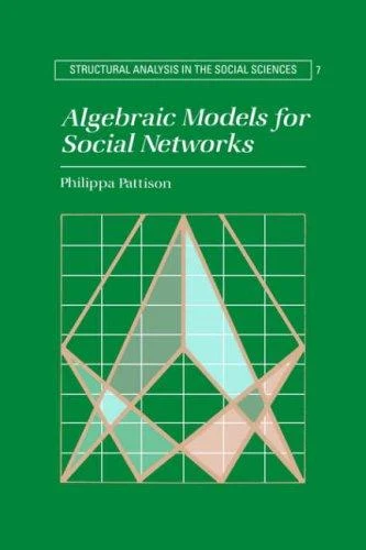 Buy Algebraic Models for Social Networks (English, Philippa Pattison) — BookShops.in