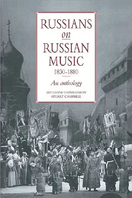 Buy Russians on Russian Music, 1830 1880 (English, Stuart Campbell) โ BookShops.in