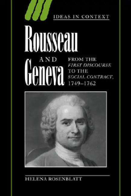 Buy Rousseau and Geneva (English, Helena Rosenblatt) — BookShops.in