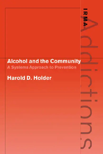 Buy Alcohol and the Community (English, Harold D. Holder | Holder Harold D.) — BookShops.in