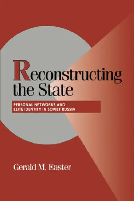 Buy Reconstructing the State (English, Gerald Easter) — BookShops.in