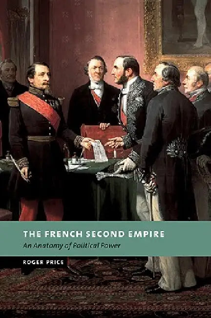 Buy The French Second Empire (English, Roger Price) — BookShops.in