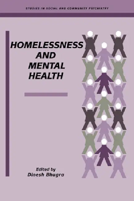 Buy Homelessness and Mental Health (English, Dinesh Bhugra | Bhugra Dinesh) — BookShops.in