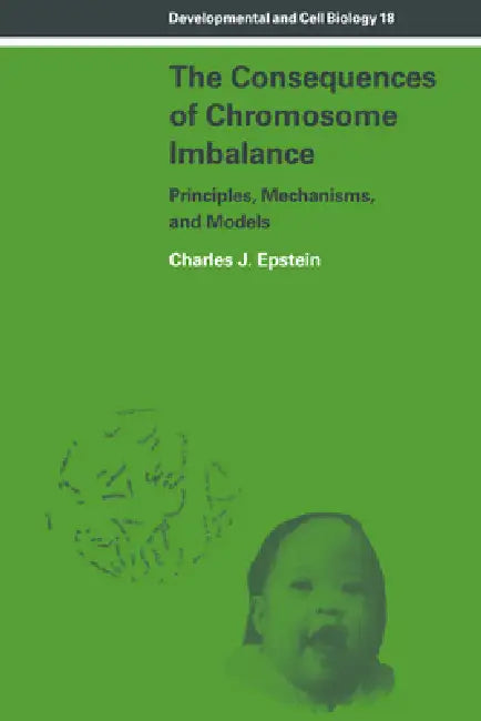 Buy The Consequences of Chromosome Imbalance (English, Charles J. Epstein) — BookShops.in