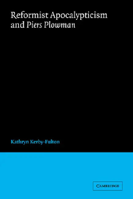 Buy Reformist Apocalypticism and Piers Plowman (English, Kathryn Kerby-Fulton) — BookShops.in