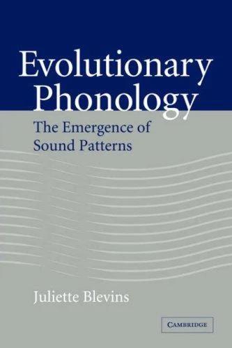 Buy Evolutionary Phonology (English, Juliette Blevins) — BookShops.in