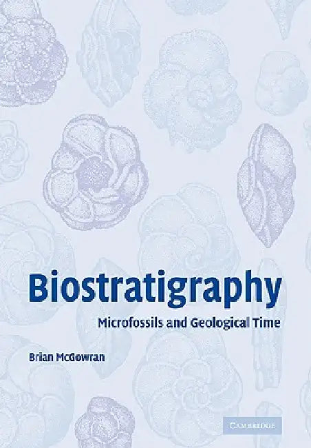 Buy Biostratigraphy (English, Brian McGowran | McGowran Brian) — BookShops.in