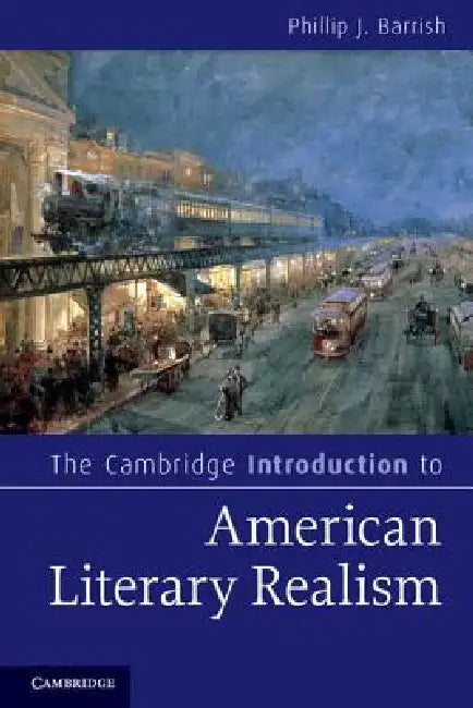 Buy The Cambridge Introduction to American Literary Realism | by โ BookShops.in