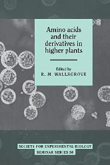 Buy Amino Acids and Their Derivatives in Higher Plants (English, R. M. Wallsgrove) — BookShops.in
