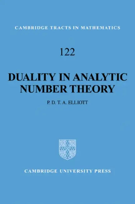 Buy Duality in Analytic Number Theory (English, Peter D. Elliott) — BookShops.in