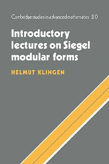 Buy Introductory Lectures on Siegel Modular Forms (English, Helmut Klingen) — BookShops.in