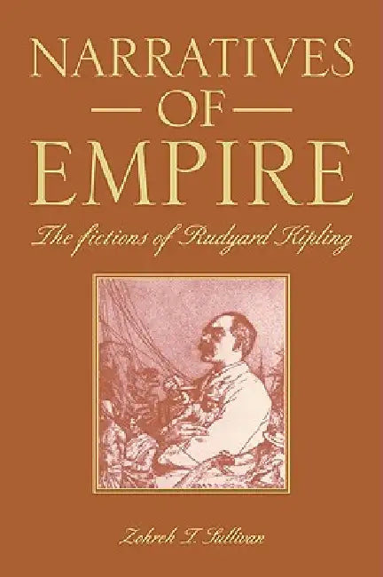 Buy Narratives of Empire (English, Zohreh T. Sullivan) โ BookShops.in