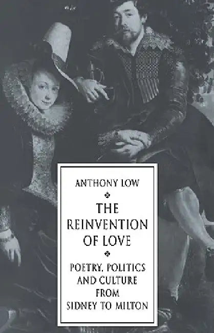 Buy The Reinvention of Love (English, Anthony Low) — BookShops.in