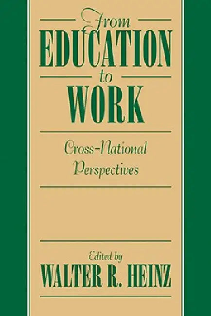 Buy From Education to Work (English, Walter R. Heinz) — BookShops.in