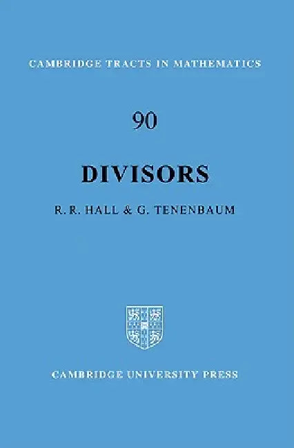 Buy Divisors (English, Richard R. Hall | Gerald Tenenbaum | G. Rald Tenenbaum) — BookShops.in