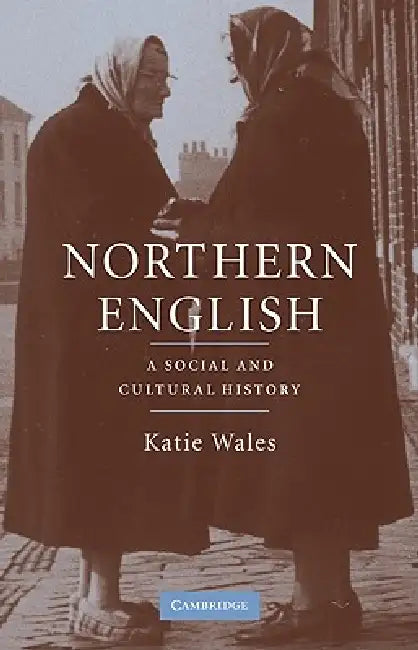Buy Northern English (English, Katie Wales) — BookShops.in