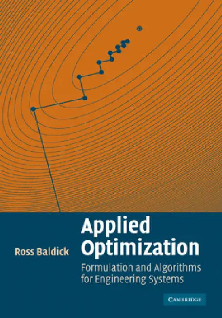 Buy Applied Optimization (English, Ross Baldick | Baldick Ross) — BookShops.in