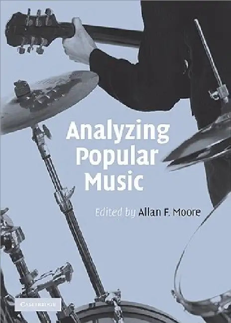 Buy Analyzing Popular Music (English, Allan F. Moore) — BookShops.in