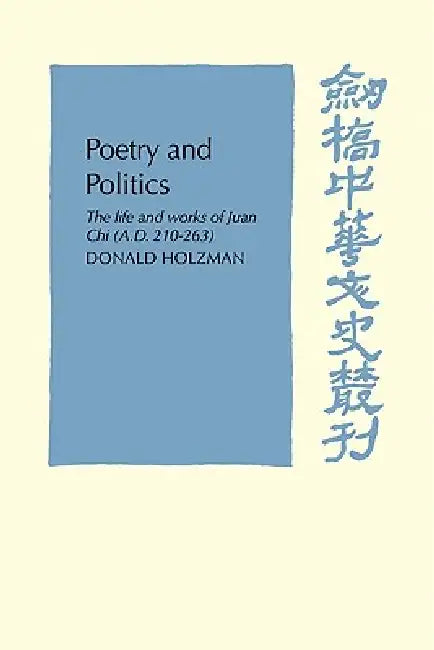 Buy Poetry and Politics (English, Donald Holzman) — BookShops.in