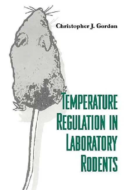 Buy Temperature Regulation in Laboratory Rodents (English, Christopher J. Gordon) — BookShops.in