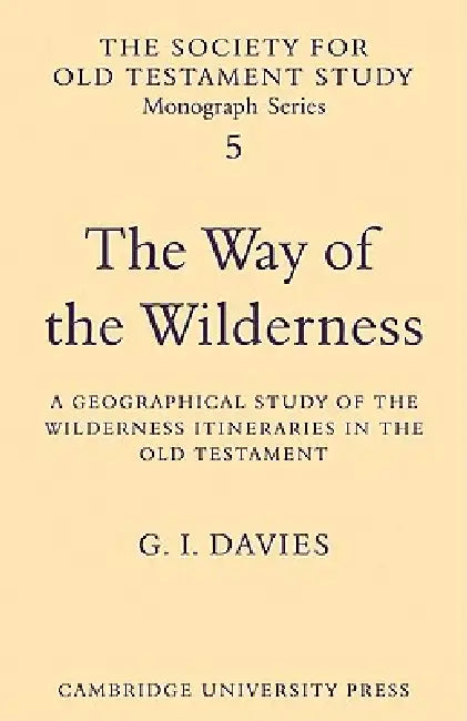 Buy The Way of the Wilderness (English, G. I. Davies) — BookShops.in