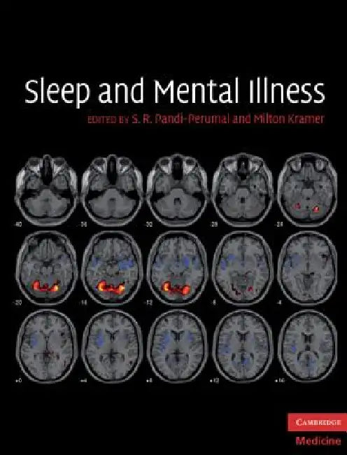 Buy Sleep and Mental Illness (English, S. R. Pandi-Perumal) β BookShops.in