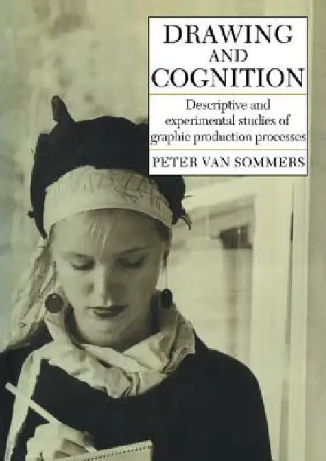Buy Drawing and Cognition (English, Peter Van Sommers) — BookShops.in