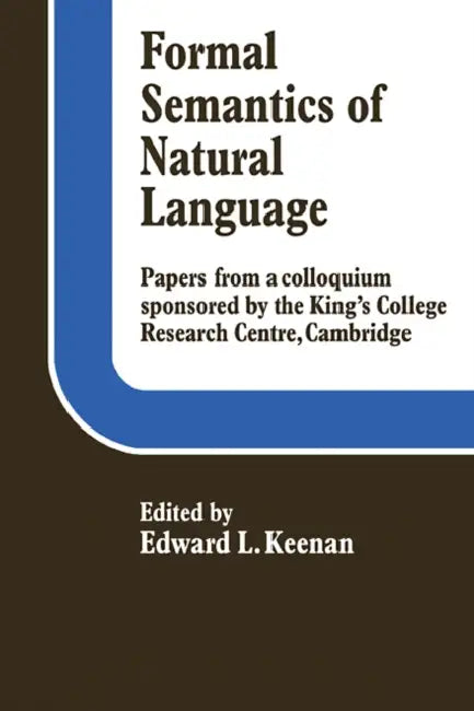Buy Formal Semantics of Natural Language (English, Edward L. Keenan | Edward L. Keenan) — BookShops.in