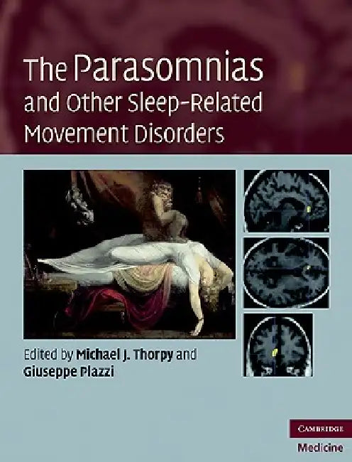 Buy The Parasomnias and Other Sleep-Related Movement Disorders (English, Michael J. Thorpy) — BookShops.in
