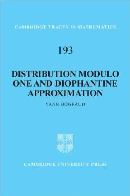 Buy Distribution Modulo One and Diophantine Approximation (English, Yann Bugeaud) โ BookShops.in