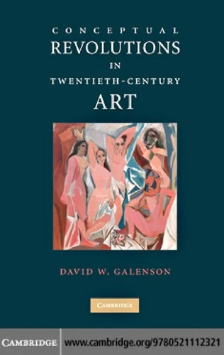 Buy Conceptual Revolutions in Twentieth-Century Art (English, David W. Galenson) — BookShops.in