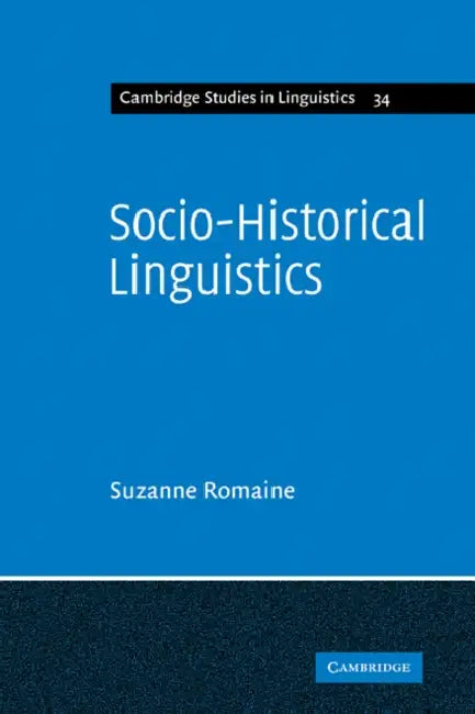 Socio-Historical Linguistics (English, Suzanne Romaine)