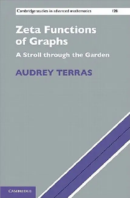 Buy Zeta Functions of Graphs (English, Audrey Terras) — BookShops.in